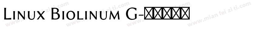 Linux Biolinum G字体转换